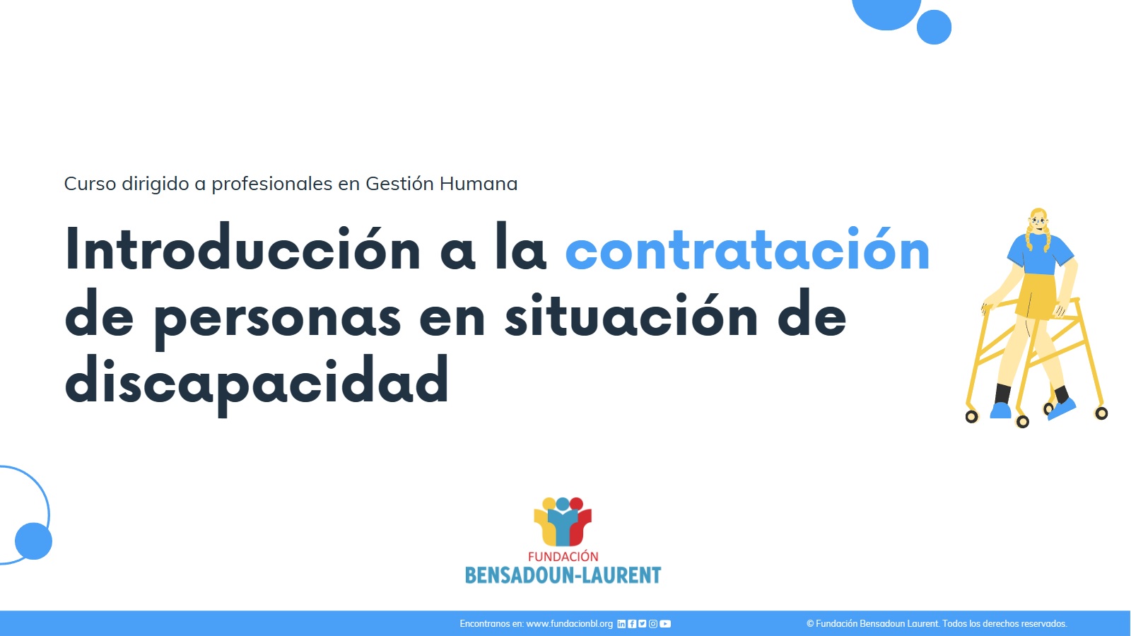 Inició Nuestro Curso Virtual Sobre Contratación Laboral De Personas En Situación De Discapacidad 4742